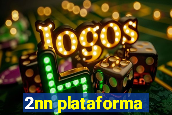 2nn plataforma